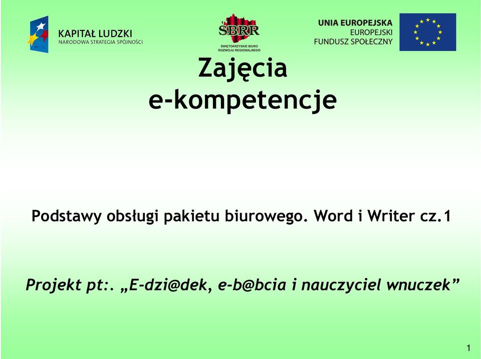 Word i Writer cz.1 Projekt pt:.