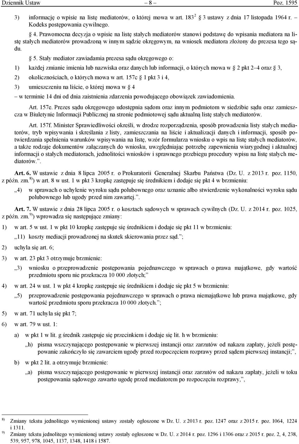 tego sądu. 5.