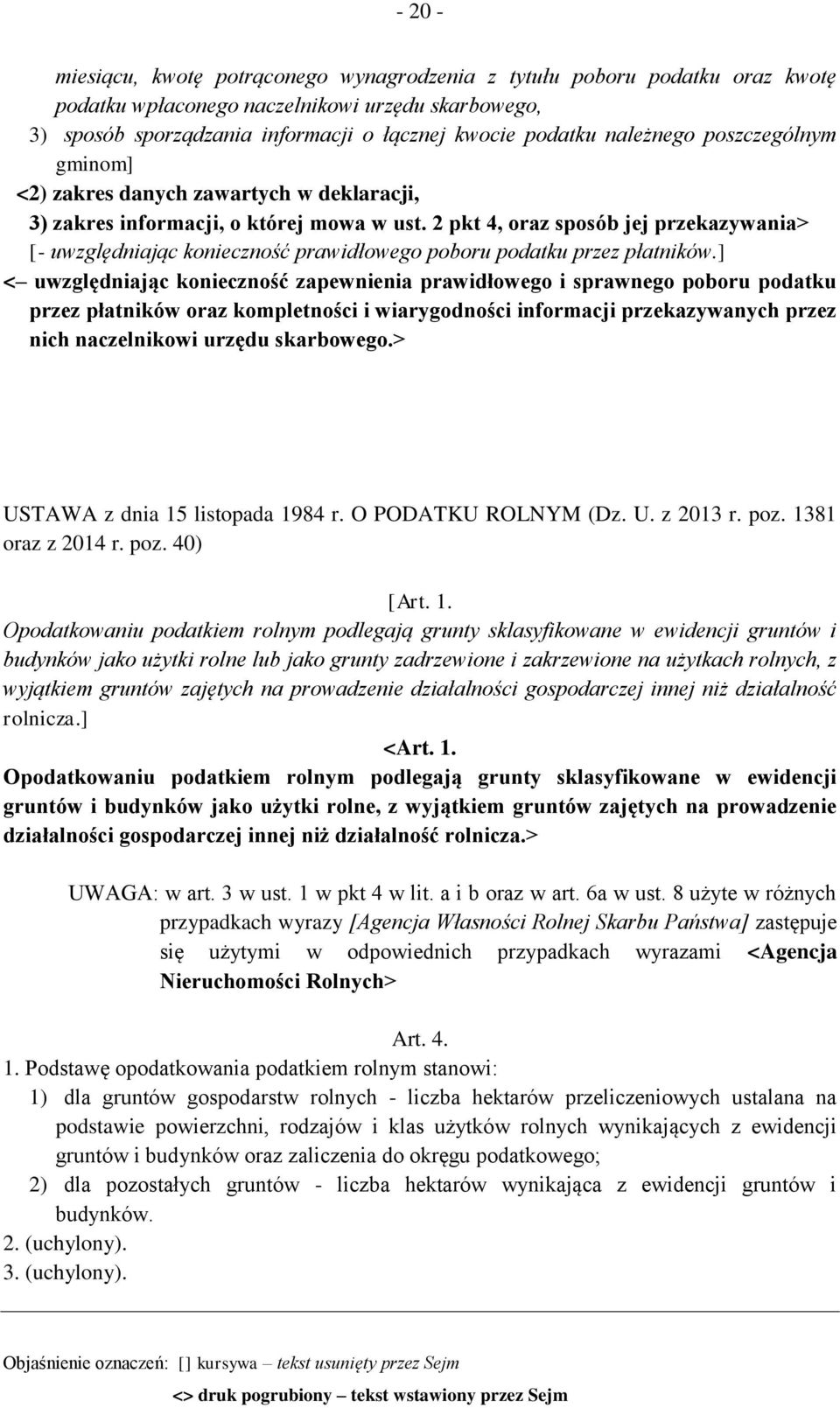 2 pkt 4, oraz sposób jej przekazywania> [- uwzględniając konieczność prawidłowego poboru podatku przez płatników.