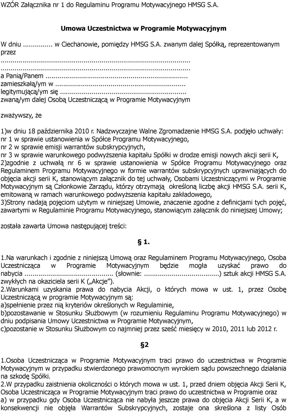 Nadzwyczajne Walne Zgromadzenie HMSG S.A.