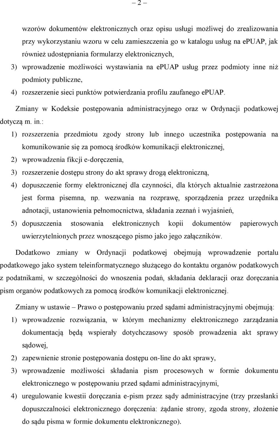 Zmiany w Kodeksie postępowania administracyjnego oraz w Ordynacji podatkowej dotyczą m. in.