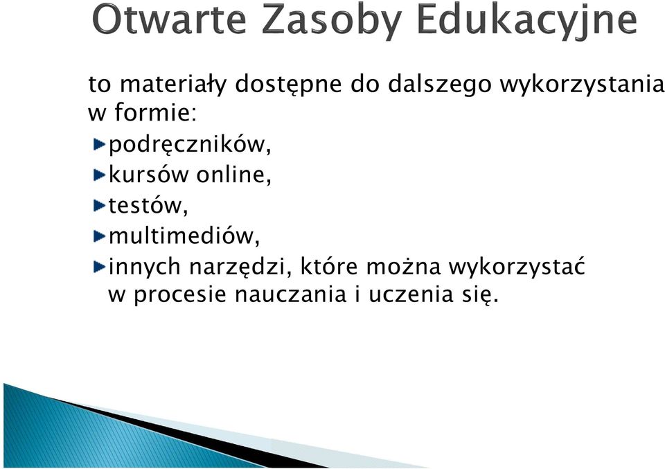 online, testów, multimediów, innych narzędzi,