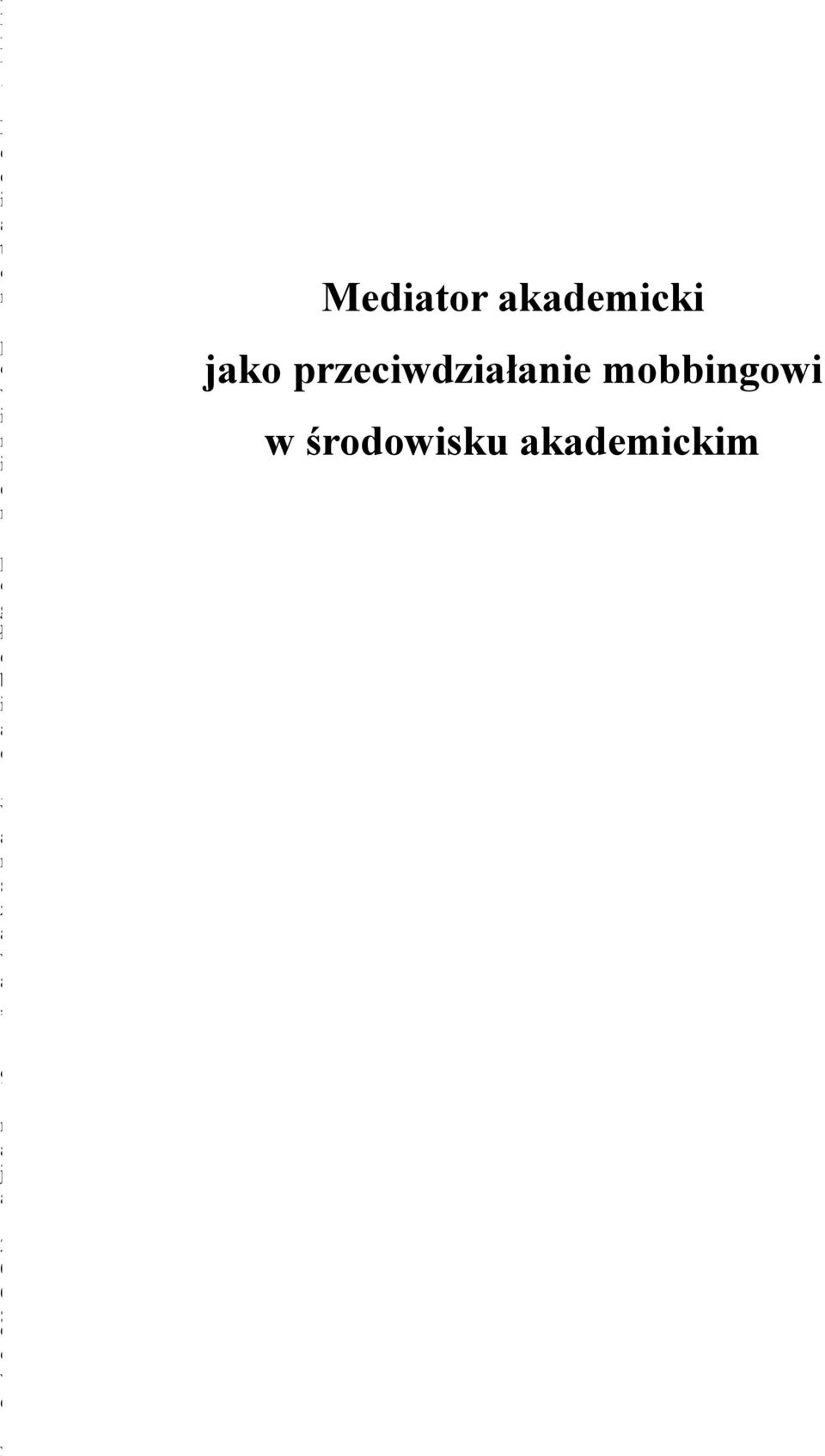 M d t r p w p r w d z ć p s t ę p w m d c y j g V I I. M d t r p w z c h w y w ć p u f ś ć p s t ę p w m d V I I I. M d t r p w u k ć k f l k t u t r s ó w z s t r m I X.