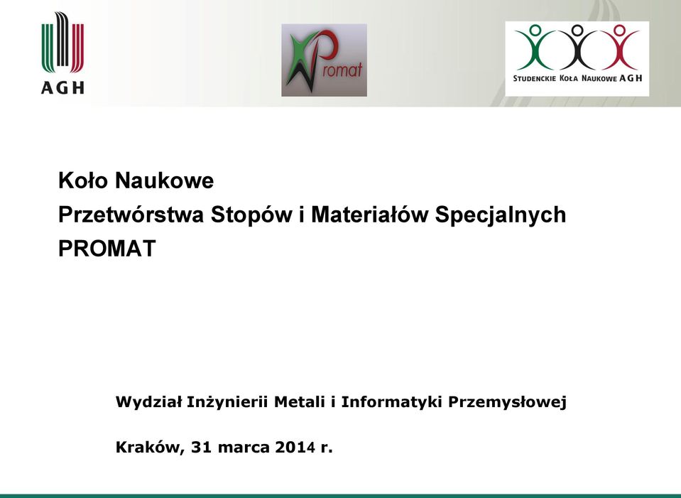 Wydział Inżynierii Metali i