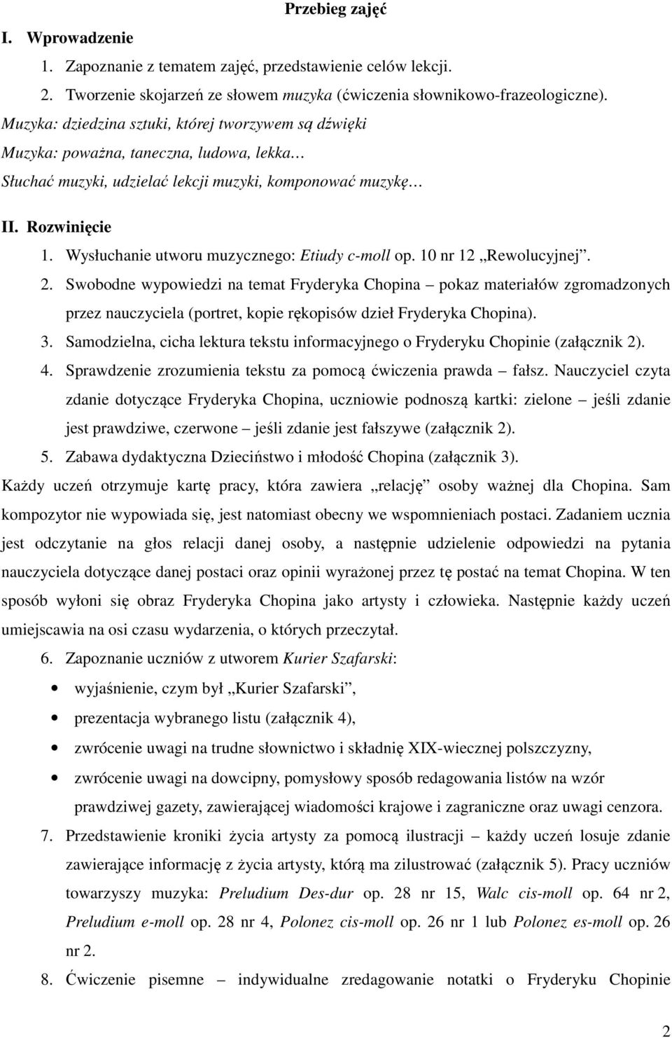 Wysłuchanie utworu muzycznego: Etiudy c-moll op. 10 nr 12 Rewolucyjnej. 2.