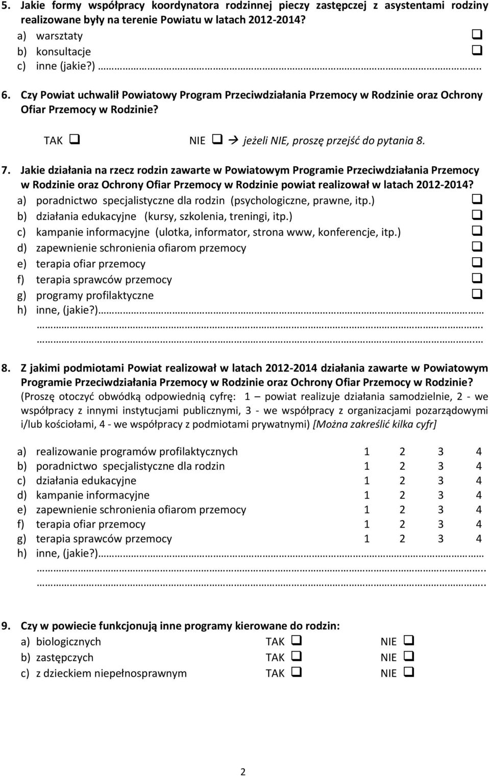 Jakie działania na rzecz rodzin zawarte w Powiatowym Programie Przeciwdziałania Przemocy w Rodzinie oraz Ochrony Ofiar Przemocy w Rodzinie powiat realizował w latach 2012-2014?