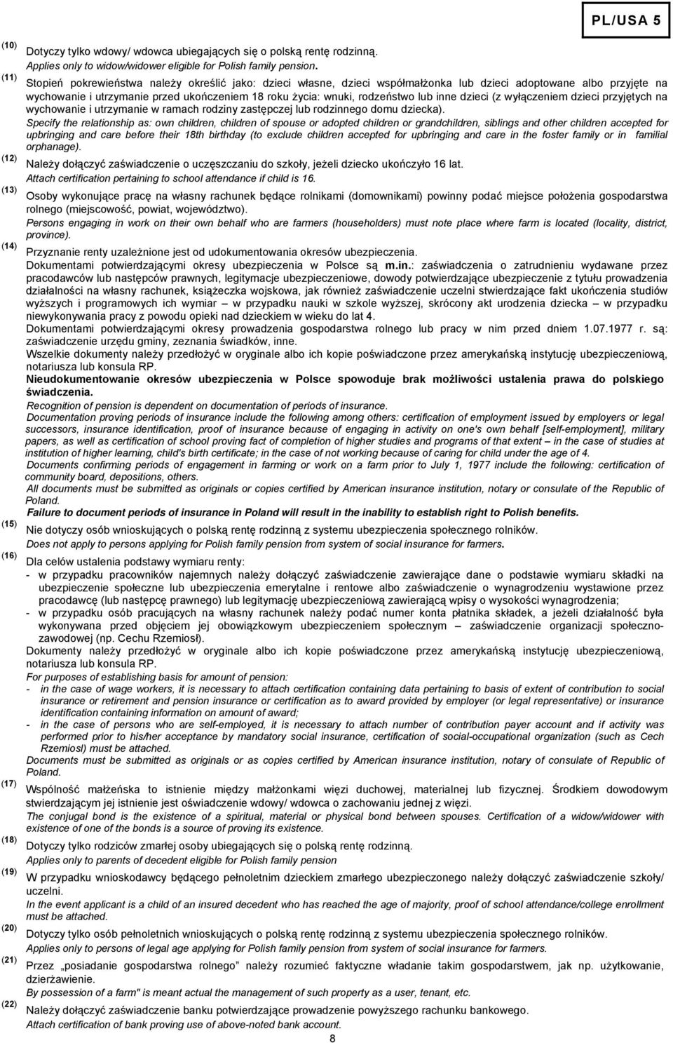 lub inne dzieci (z wyłączeniem dzieci przyjętych na wychowanie i utrzymanie w ramach rodziny zastępczej lub rodzinnego domu dziecka).