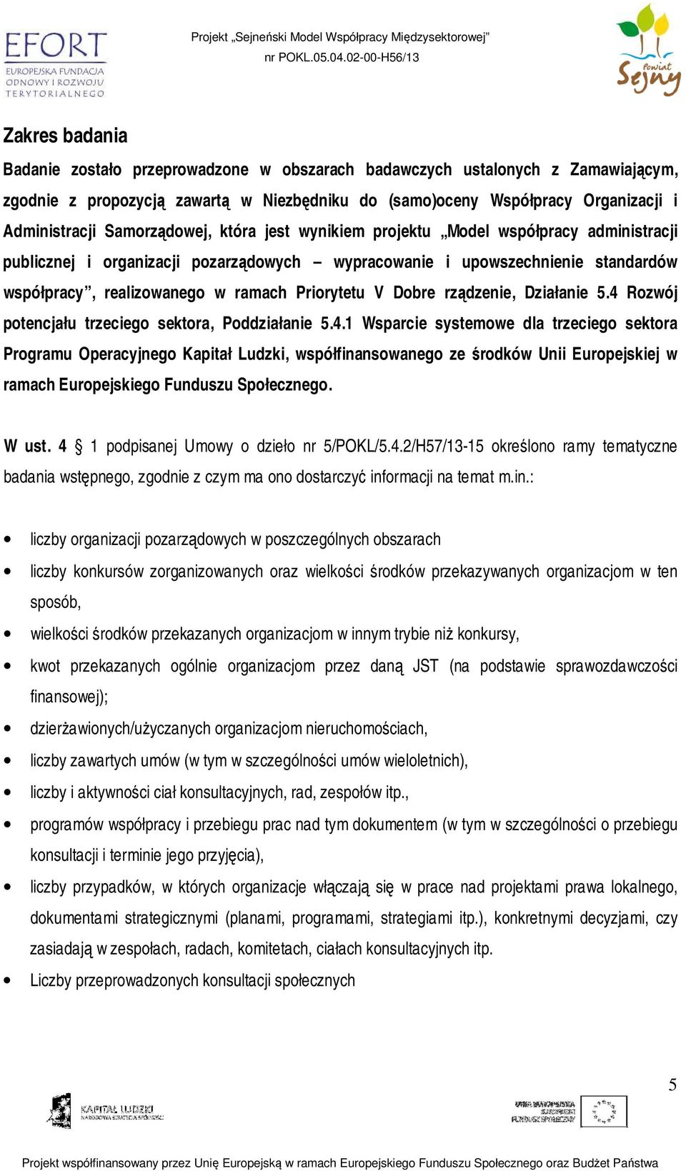 Priorytetu V Dobre rządzenie, Działanie 5.4 