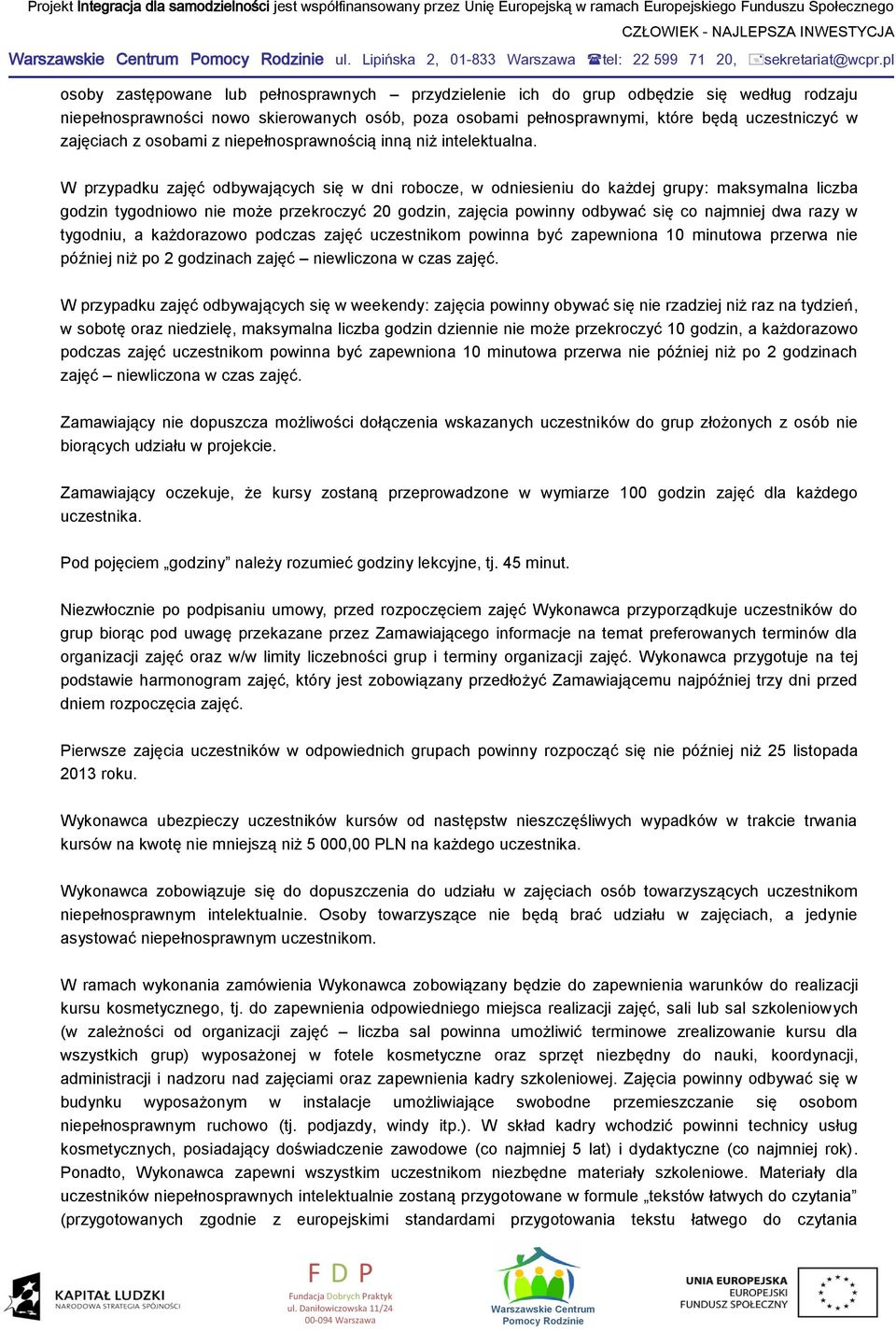 zajęciach z osobami z niepełnosprawnością inną niż intelektualna.