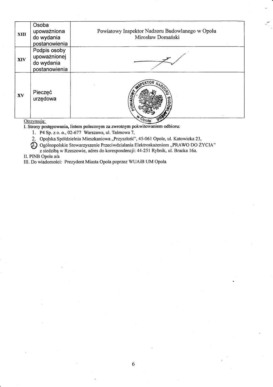 Opojska Spółdzielnia Mieszkaniowa Przyszłość, 45-061 Opole, ul.