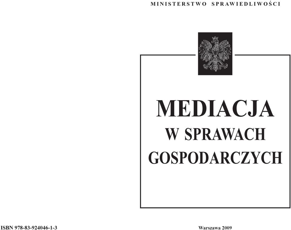 MEDIACJA W SPRAWACH