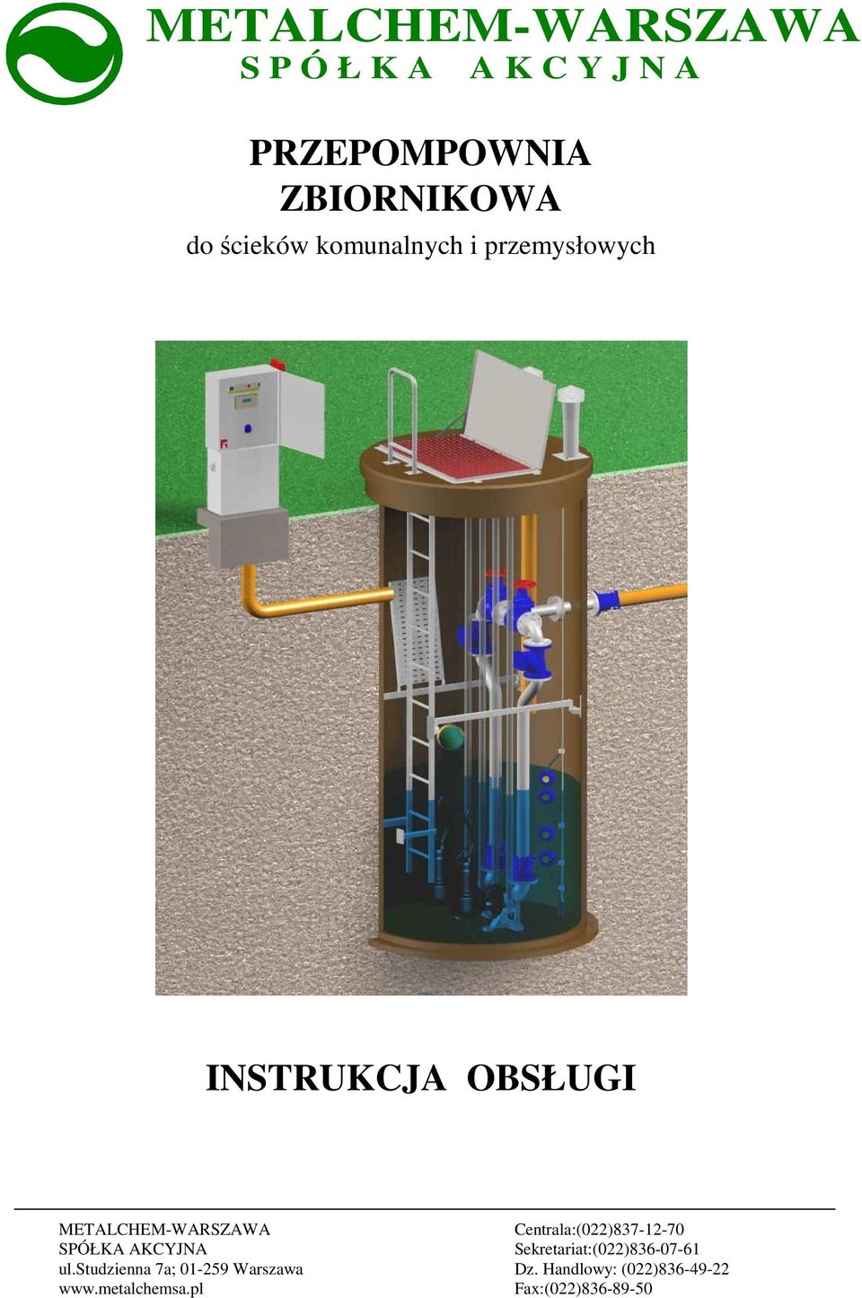 przemysłowych INSTRUKCJA OBSŁUGI ul.