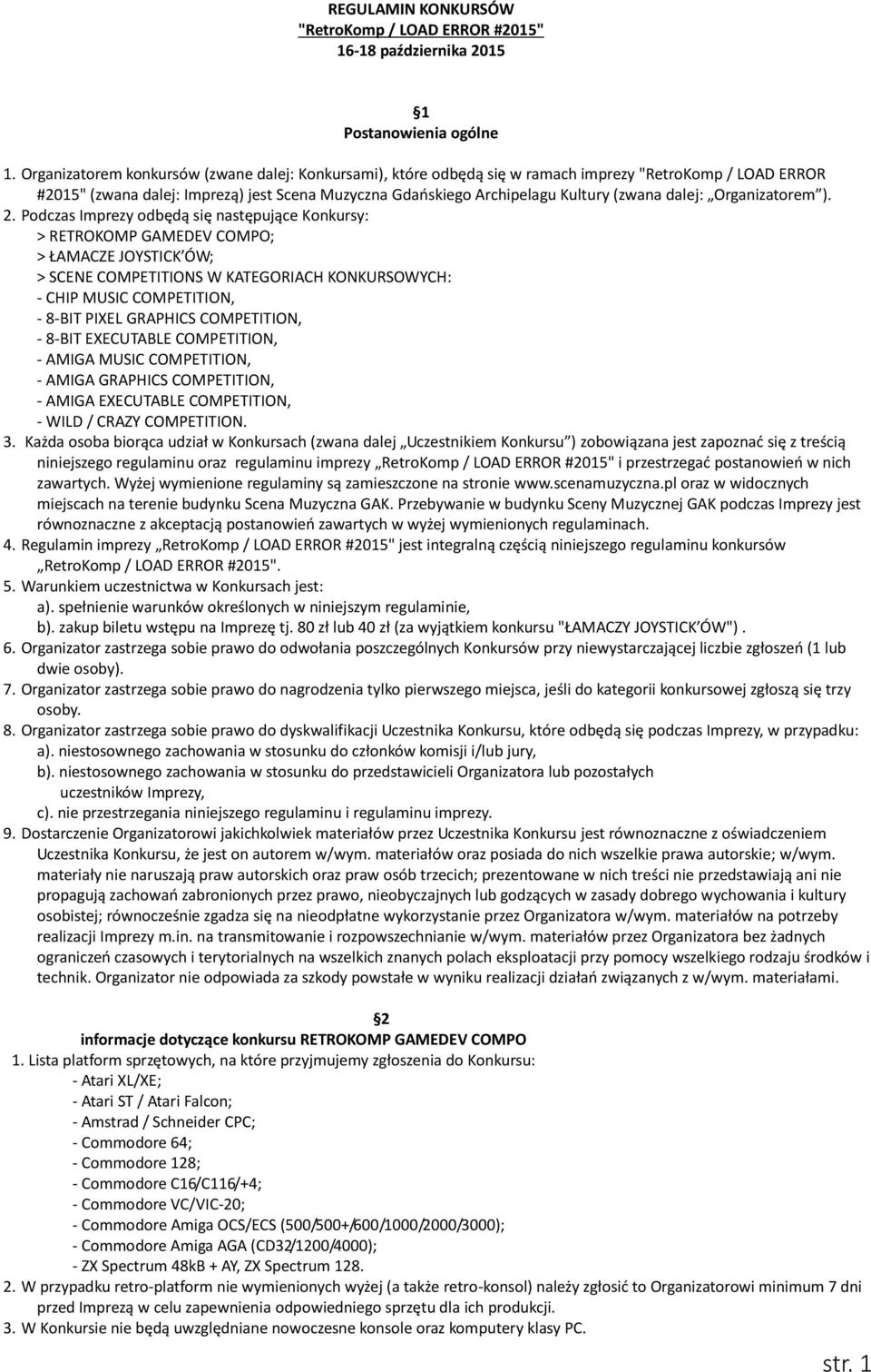 dalej: Organizatorem ). 2.