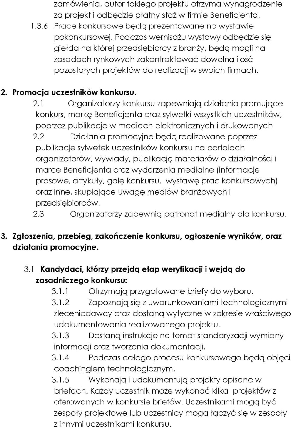 Promocja uczestników konkursu. 2.