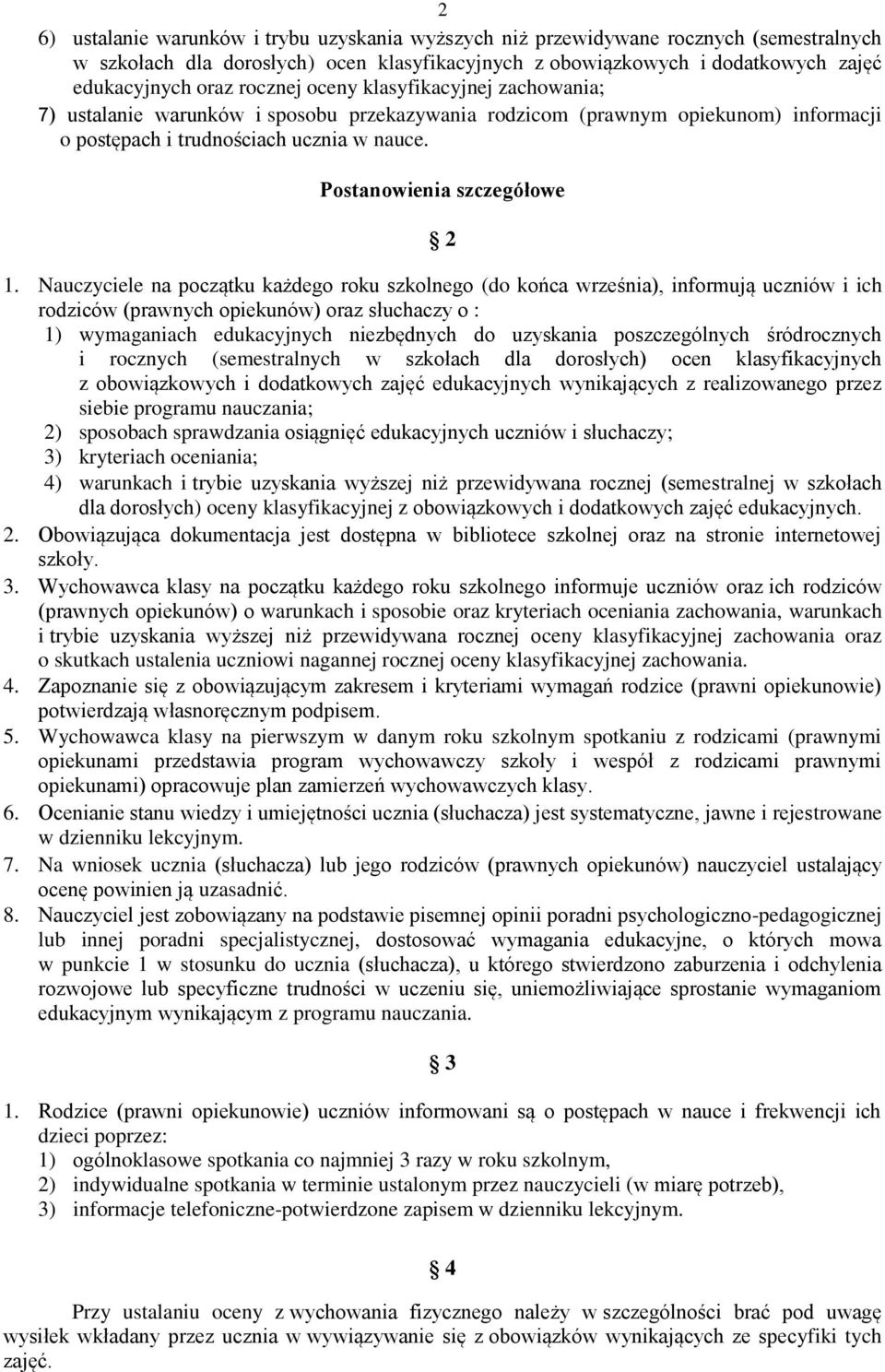 Postanowienia szczegółowe 2 1.