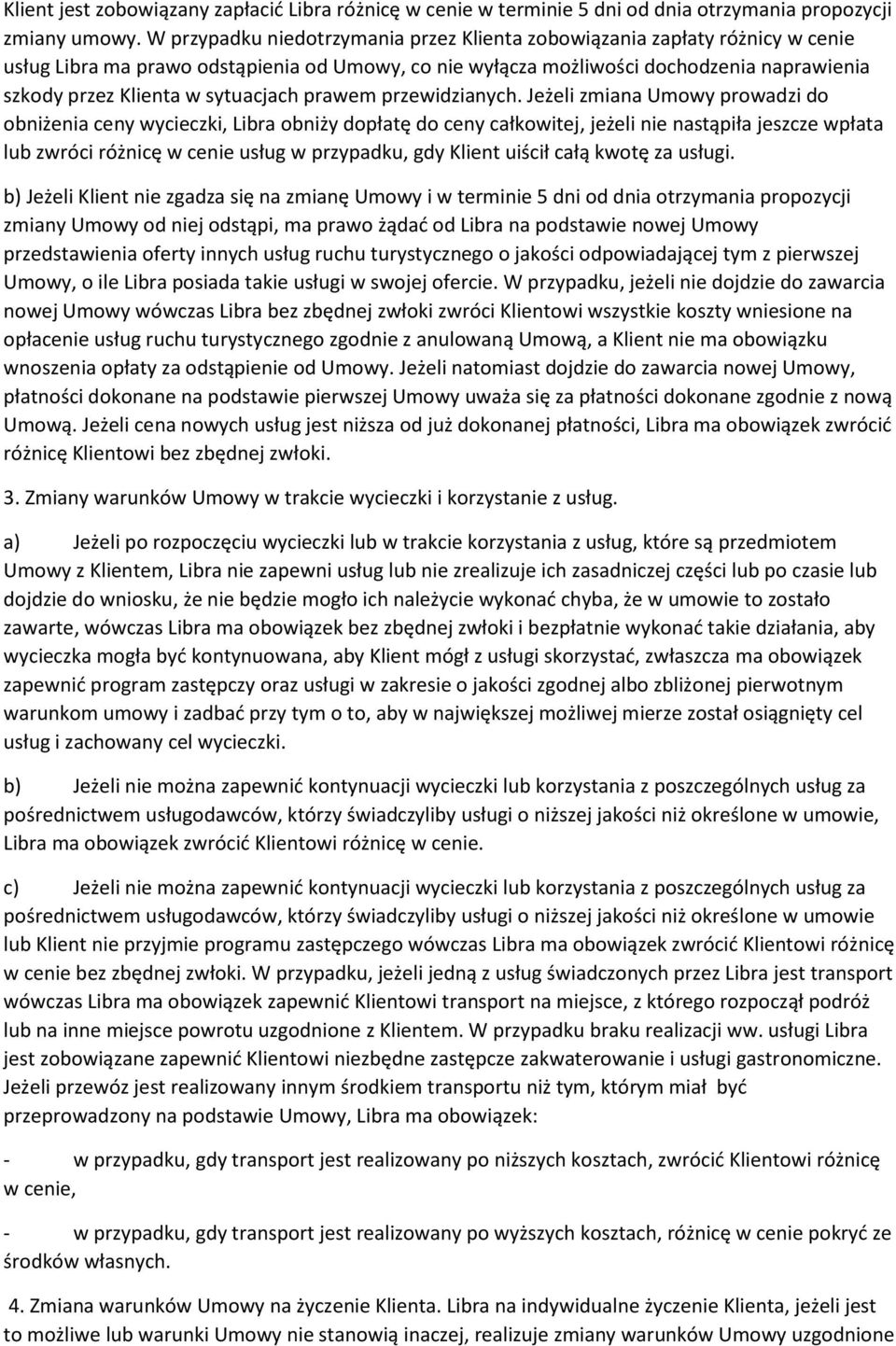 sytuacjach prawem przewidzianych.