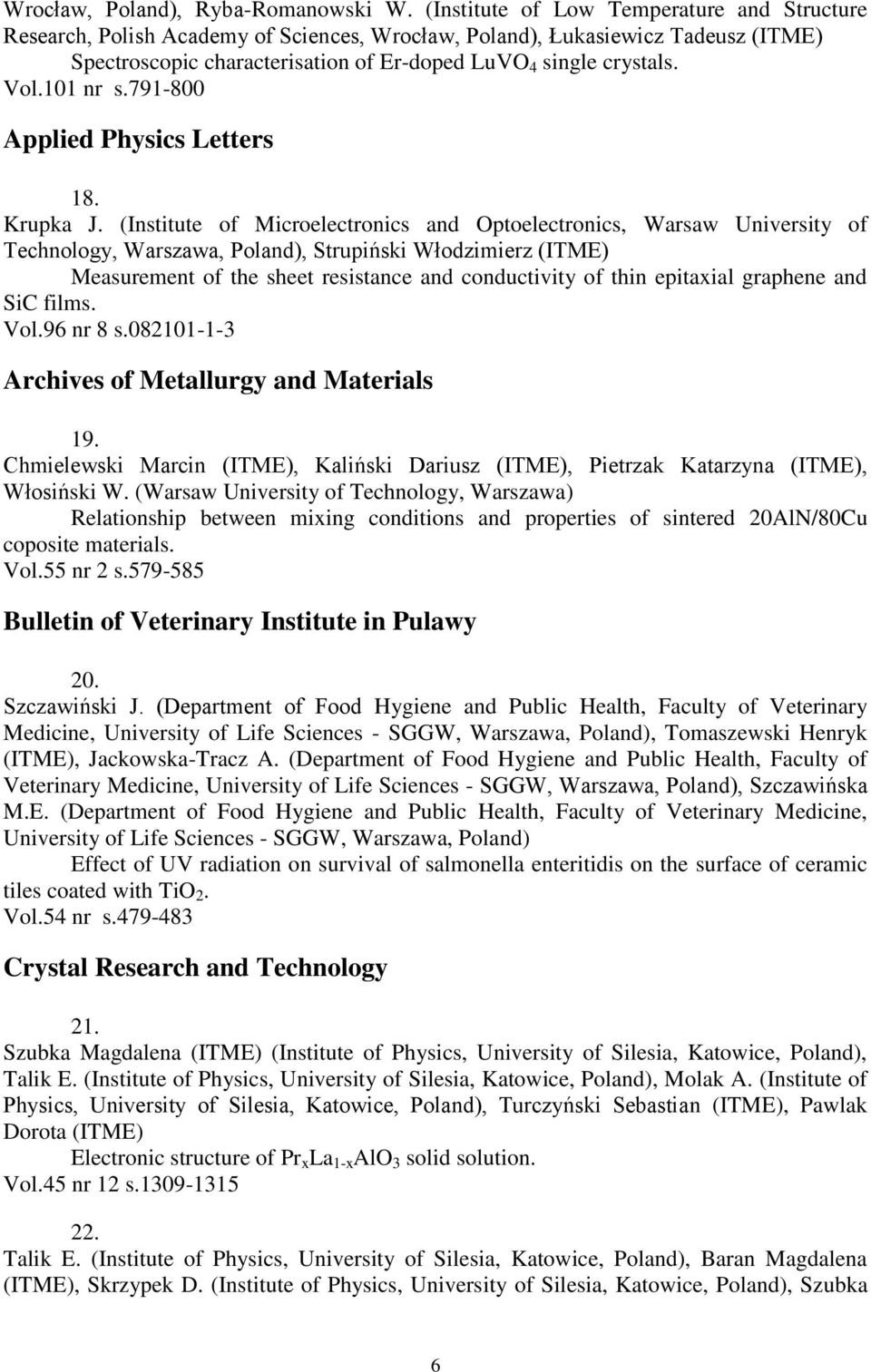101 nr s.791-800 Applied Physics Letters 18. Krupka J.