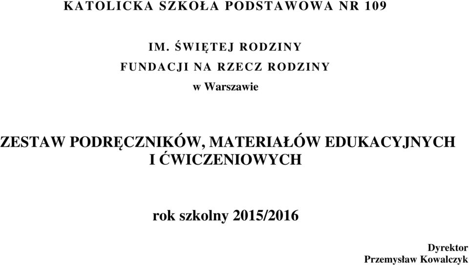 Warszawie ZESTAW PODRĘCZNIKÓW, MATERIAŁÓW