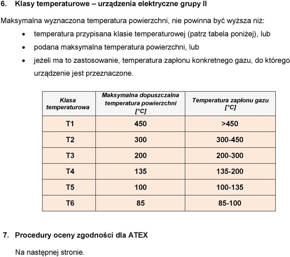 konkretnego gazu, do którego urządzenie jest przeznaczone.