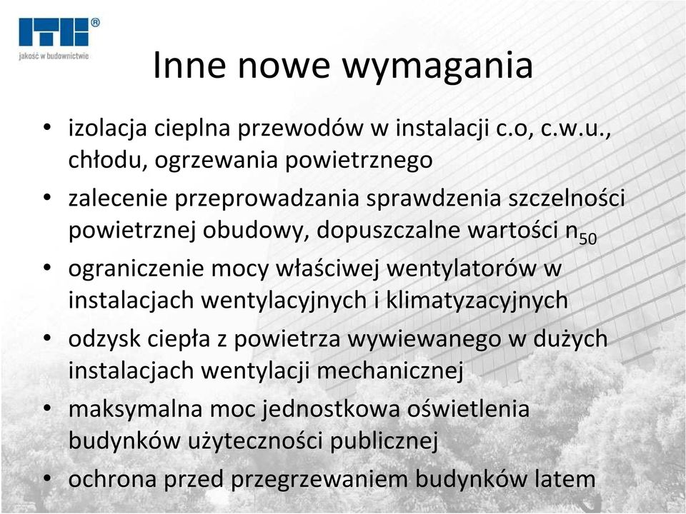 wartości n 50 ograniczenie mocy właściwej wentylatorów w instalacjach wentylacyjnych i klimatyzacyjnych odzysk ciepła z