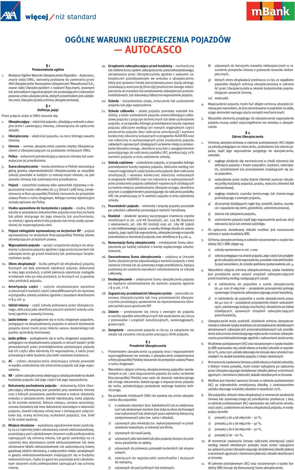 tocasco, zwane dalej OWU, stanowią podstawę do zawierania przez AX