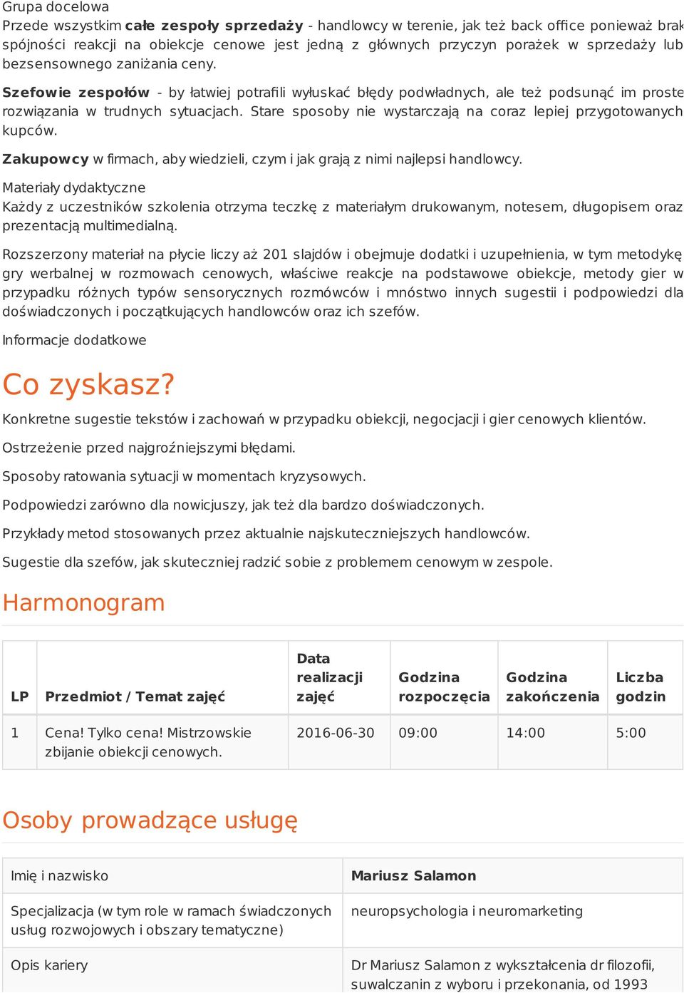 Stare sposoby nie wystarczają na coraz lepiej przygotowanych kupców. Zakupowcy w firmach, aby wiedzieli, czym i jak grają z nimi najlepsi handlowcy.