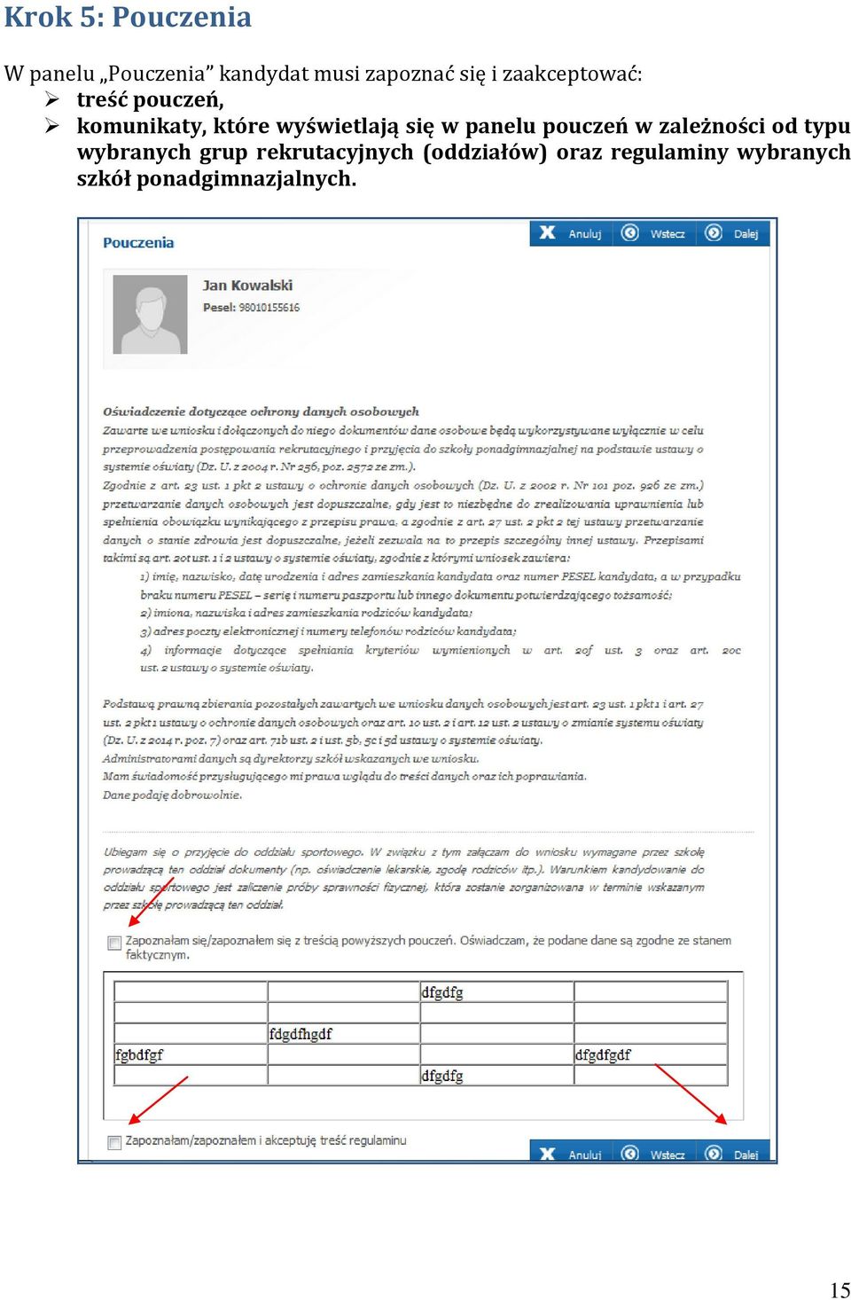 panelu pouczeń w zależności od typu wybranych grup rekrutacyjnych