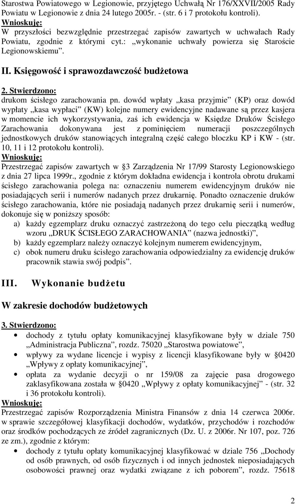 Księgowość i sprawozdawczość budŝetowa 2. Stwierdzono: drukom ścisłego zarachowania pn.