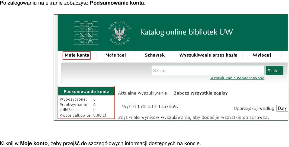 Kliknij w Moje konto, żeby przejść