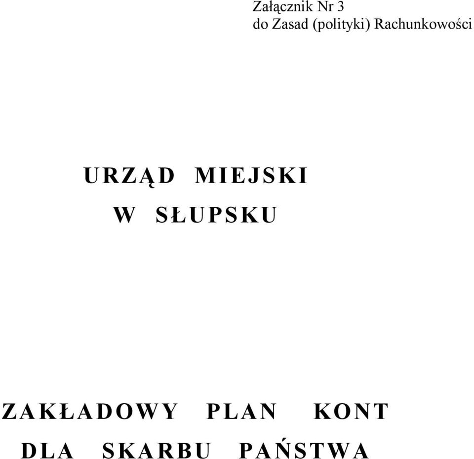 URZĄD MIEJSKI W SŁUPSKU