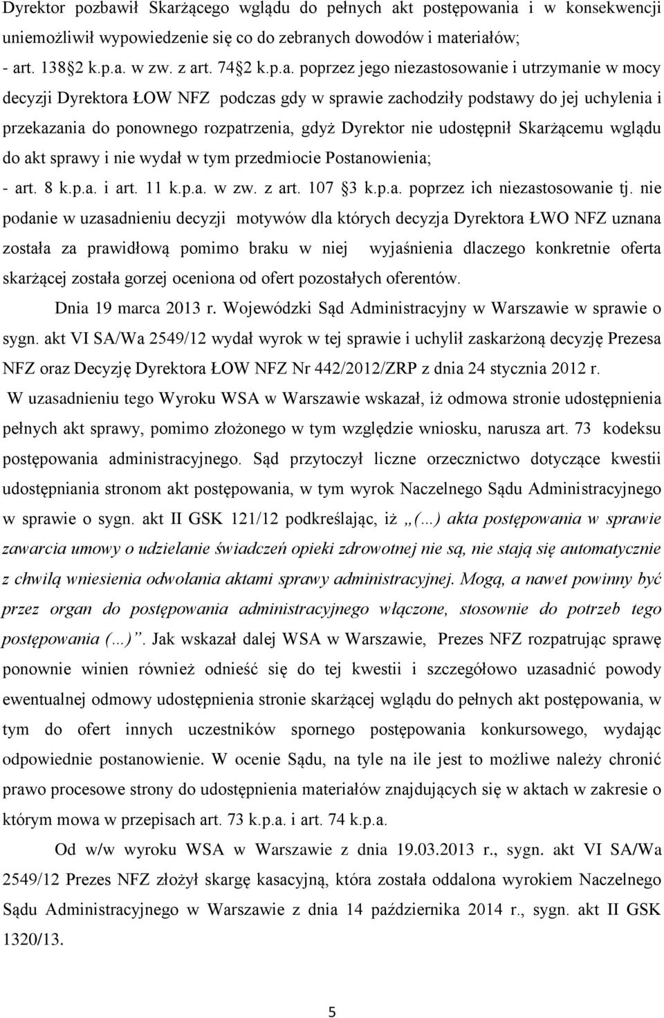 żącego wglądu do pełnych ak