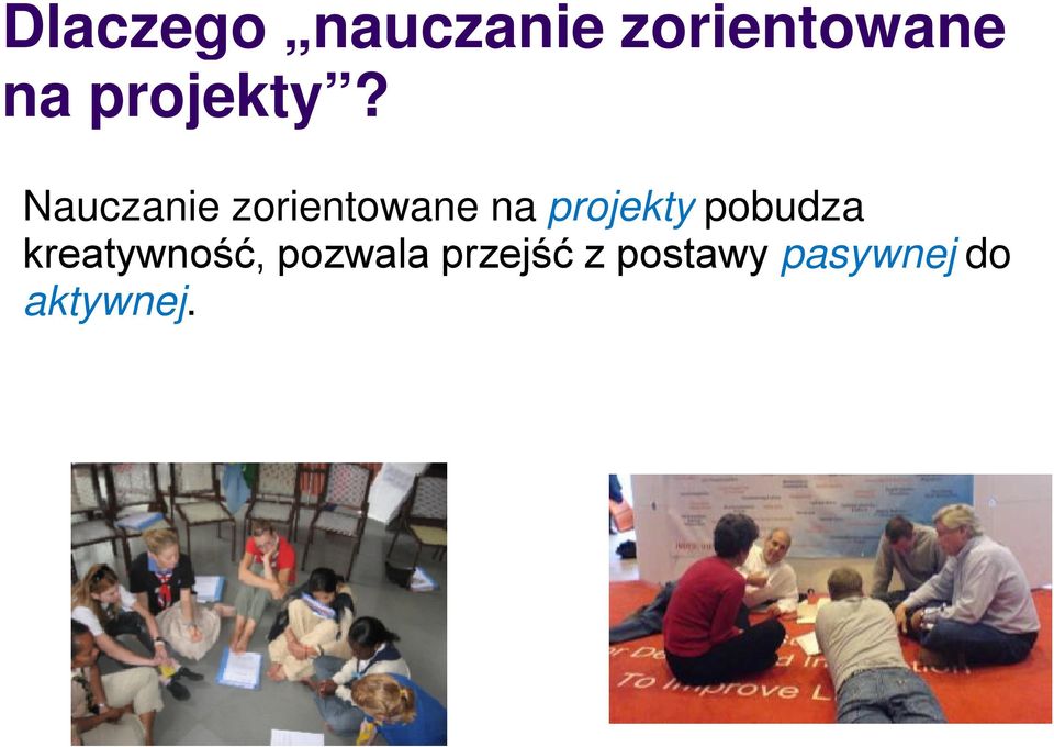 Nauczanie zorientowane na projekty