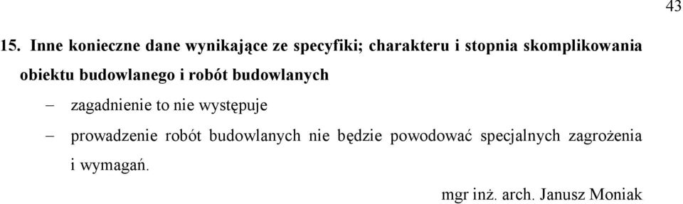 skomplikowania obiektu budowlanego i robót budowlanych zagadnienie