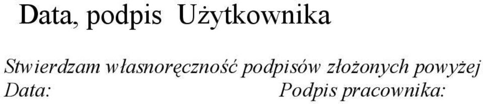 podpisów złożonych
