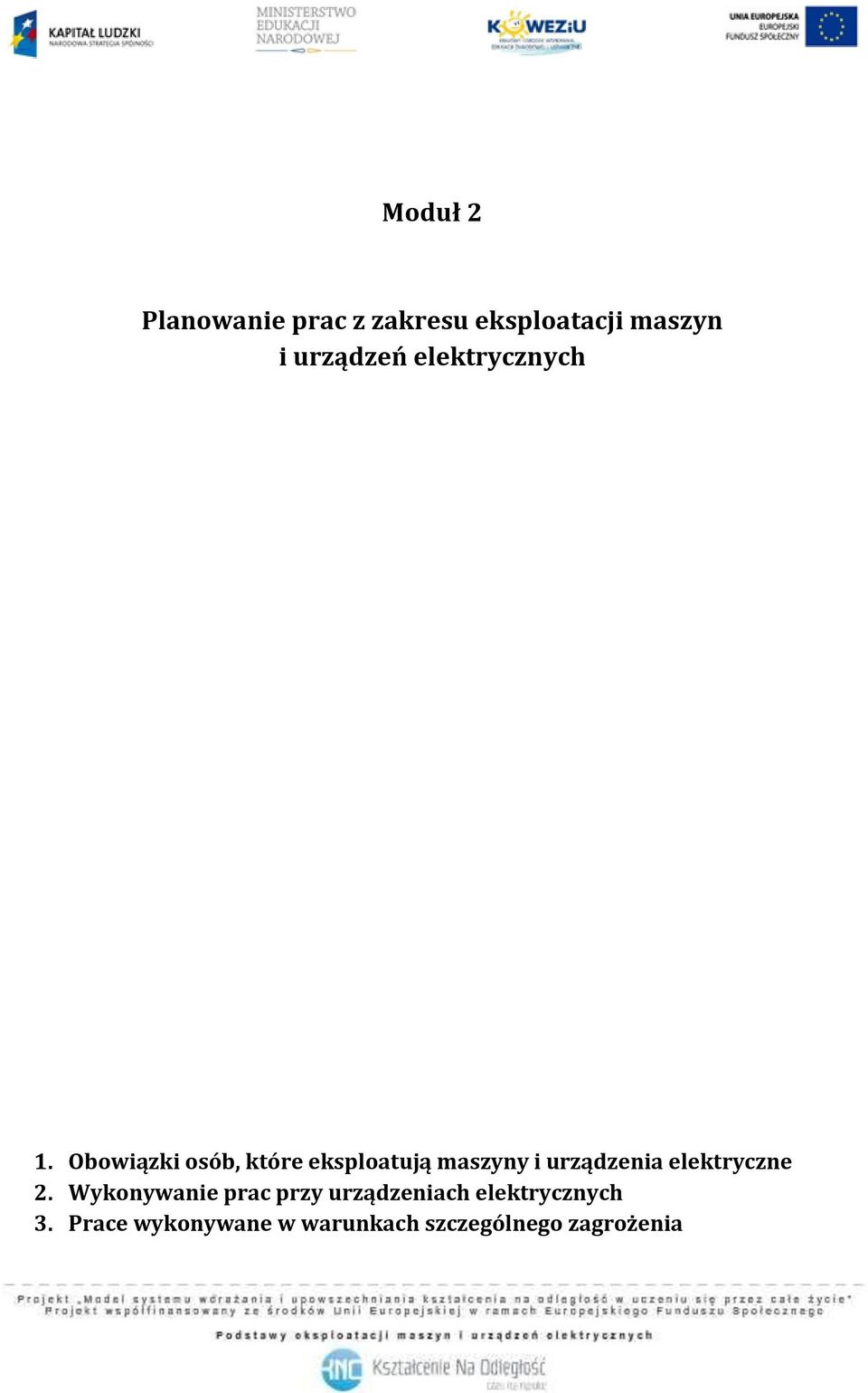 Obowiązki osób, które eksploatują maszyny i urządzenia