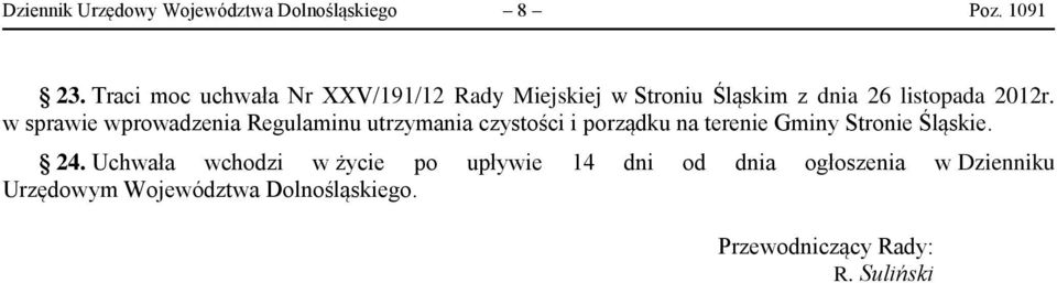 w sprawie wprowadzenia Regulaminu utrzymania czystości i porządku na terenie Gminy Stronie Śląskie.