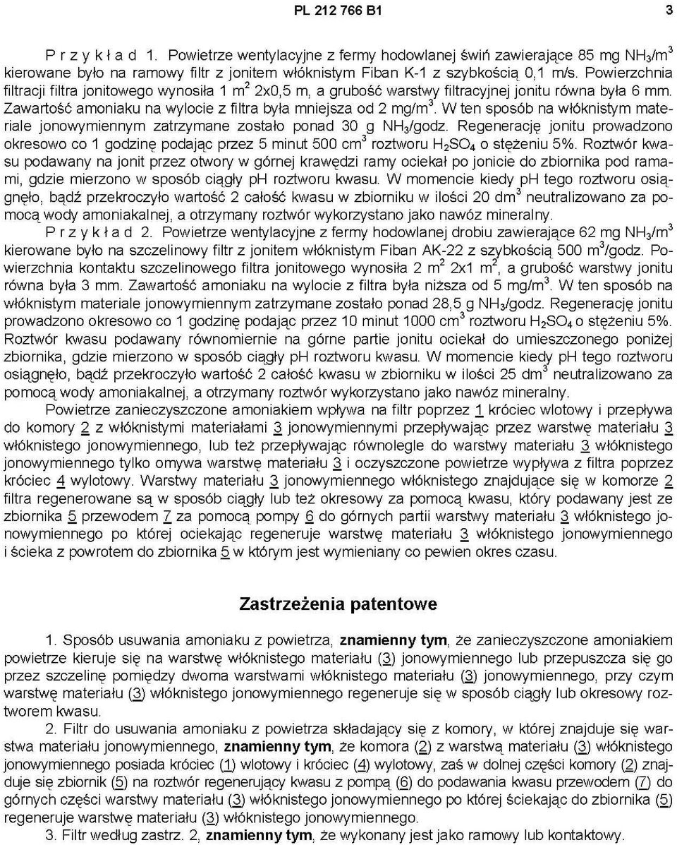 W ten sposób na włóknistym materiale jonowymiennym zatrzymane zostało ponad 30 g NH,Igodz. Regenerację jonitu prowadzono okresowo co 1 godzinę podając przez 5 minut 500 cm' roztworu H,SO.