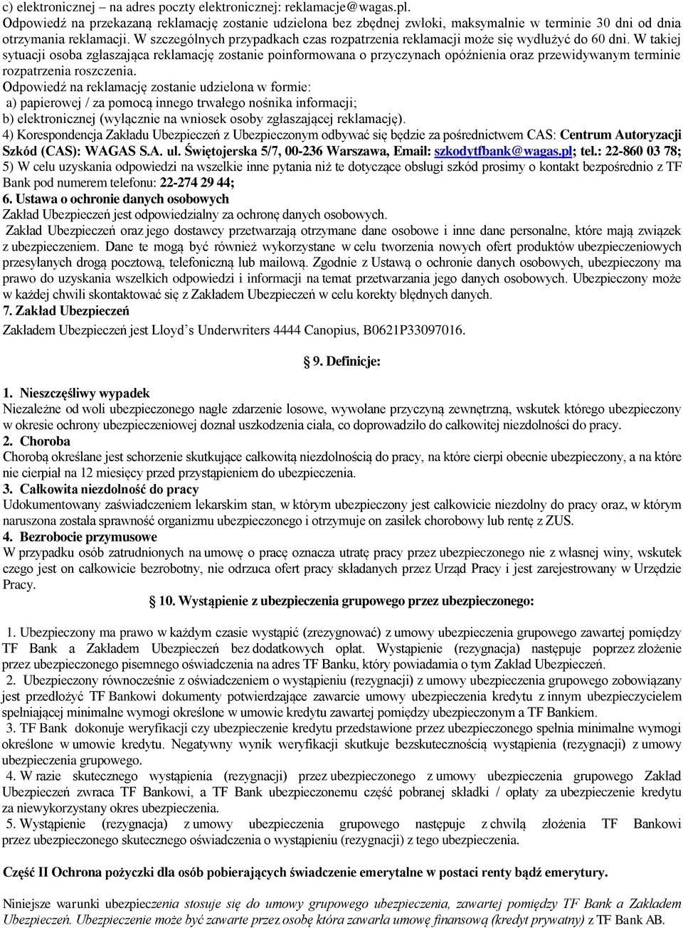 W szczególnych przypadkach czas rozpatrzenia reklamacji może się wydłużyć do 60 dni.