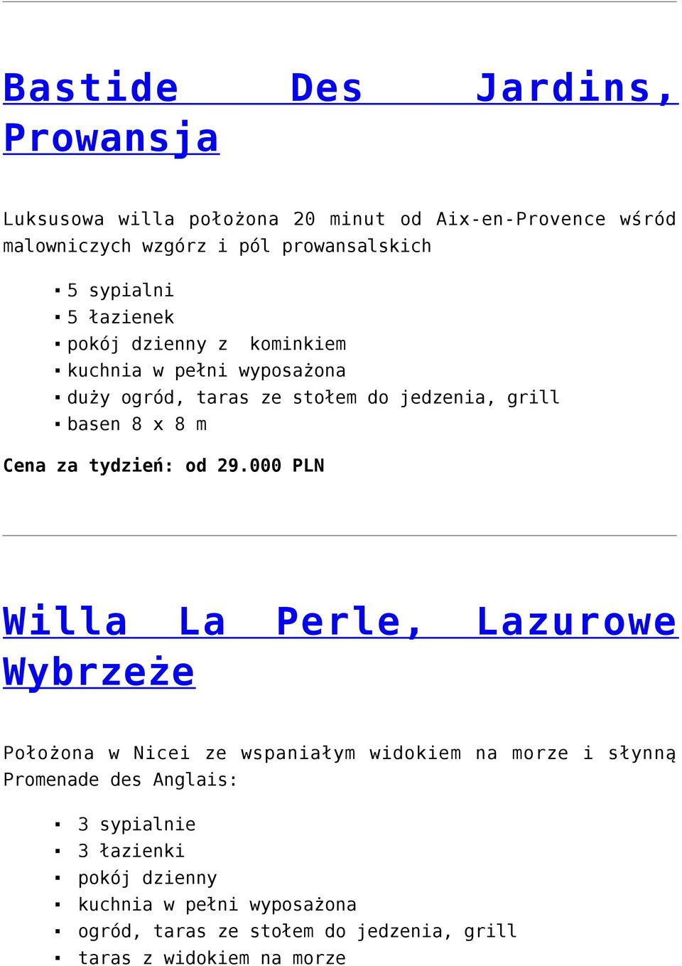 Cena za tydzień: od 29.