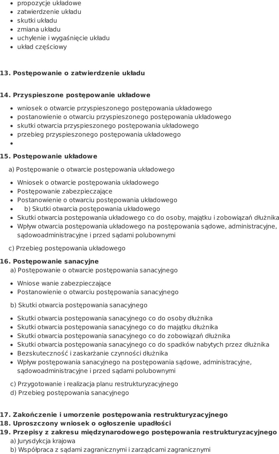postępowania układowego przebieg przyspieszonego postępowania układowego 15.
