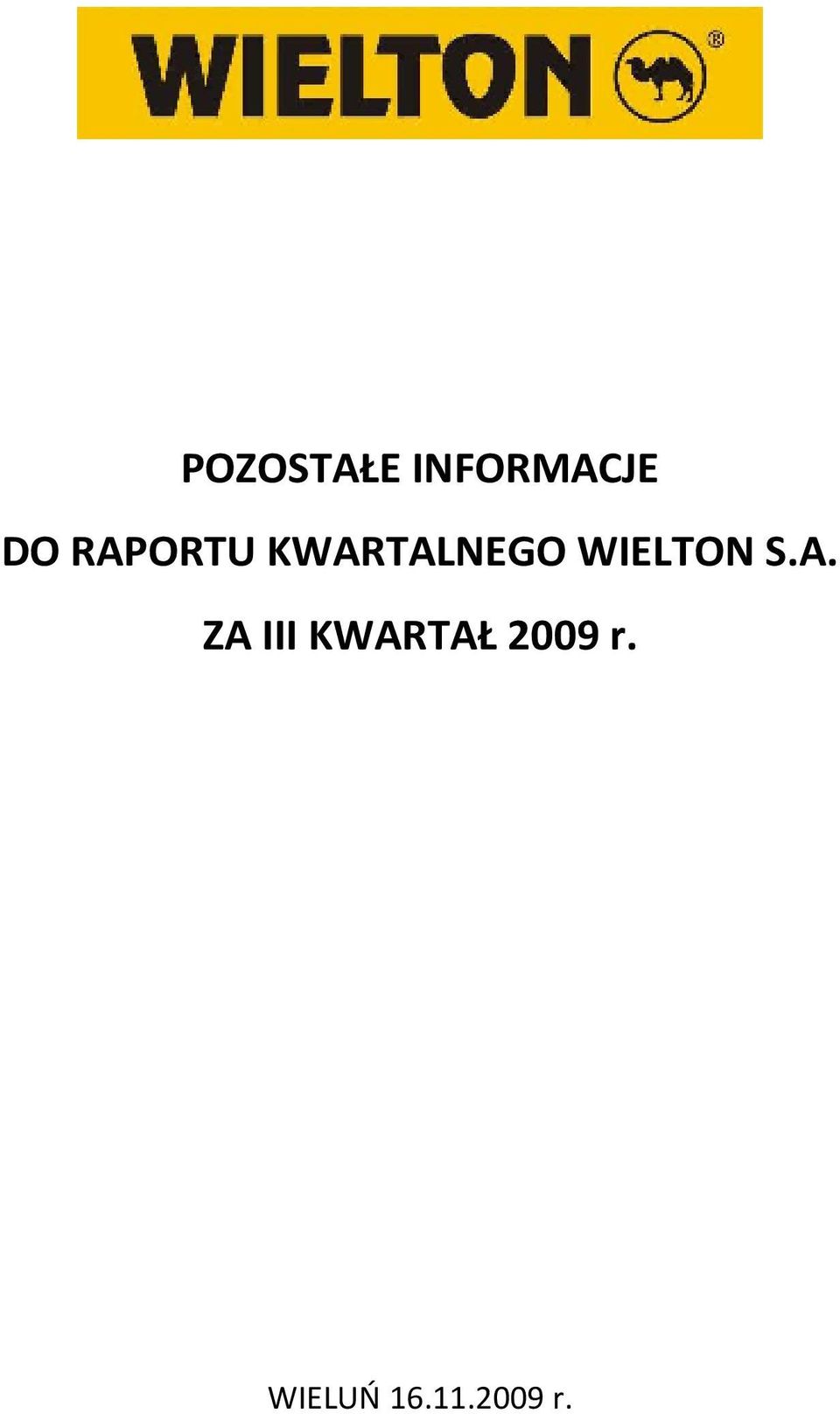 WIELTON S.A.