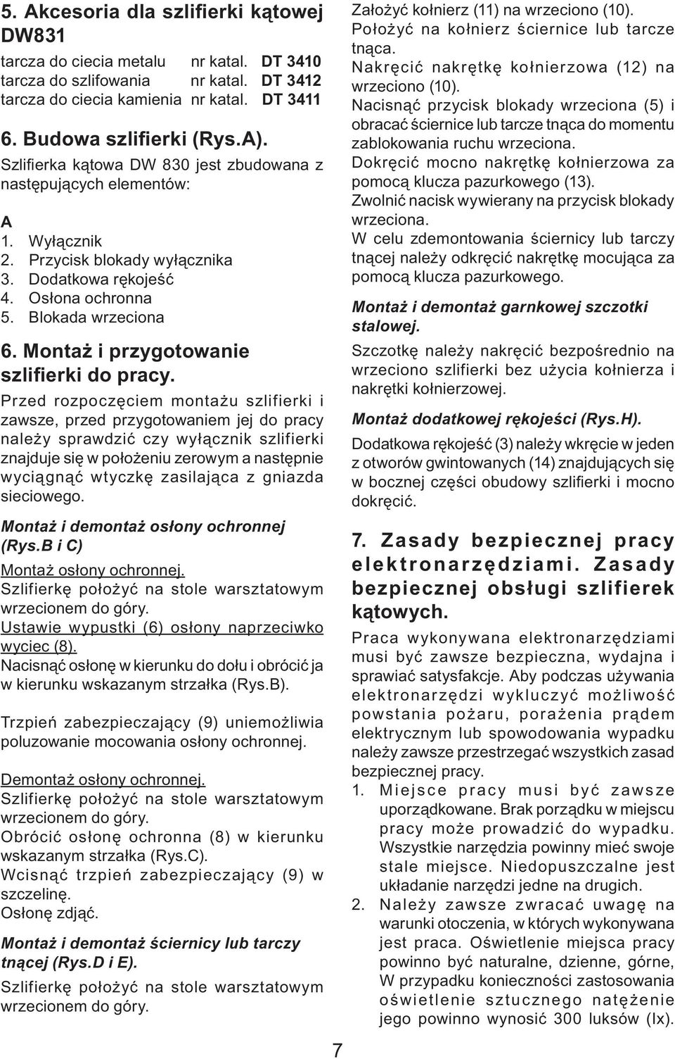 Montaż i przygotowanie szlifierki do pracy.