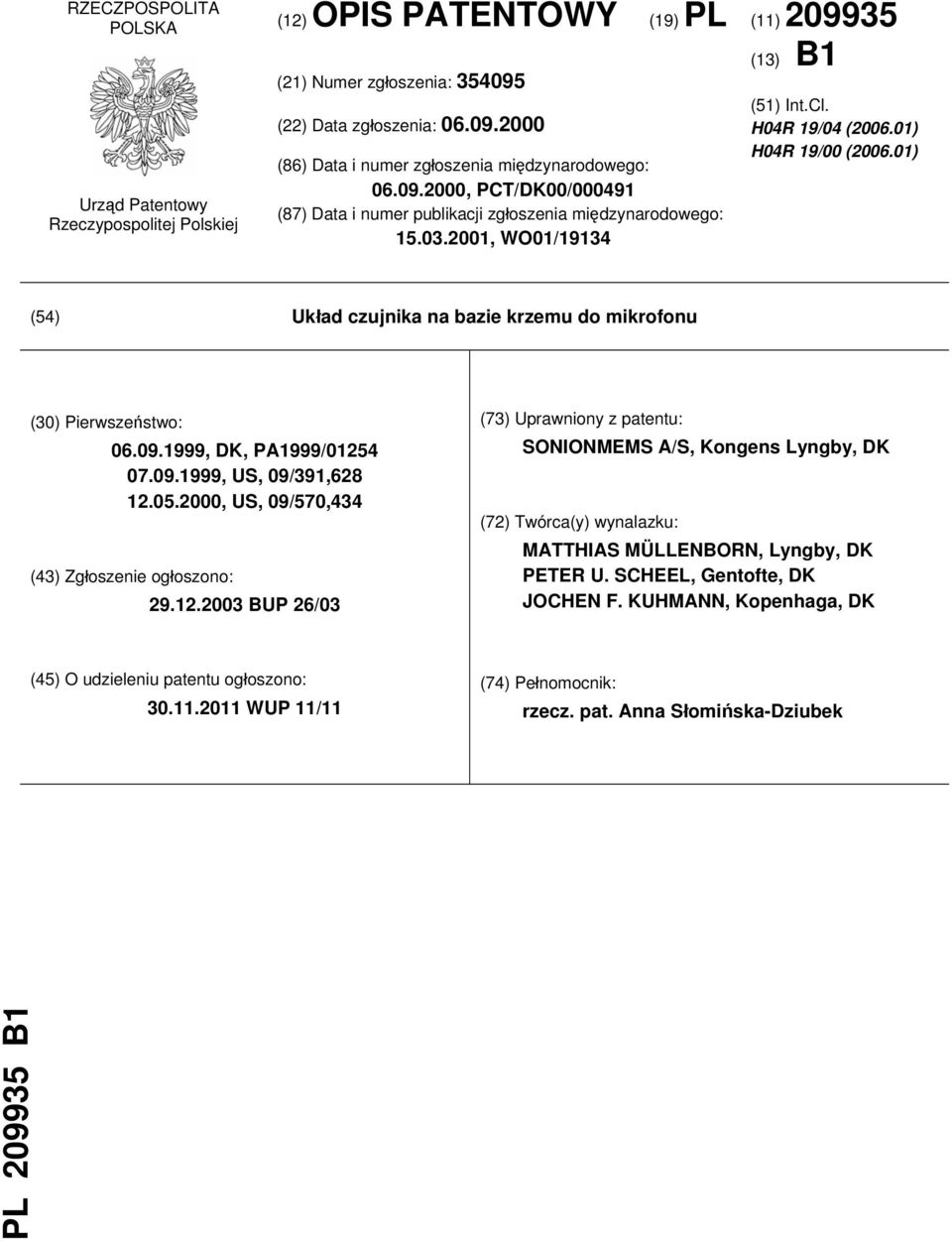 01) (54) Układ czujnika na bazie krzemu do mikrofonu (30) Pierwszeństwo: 06.09.1999, DK, PA1999/0125