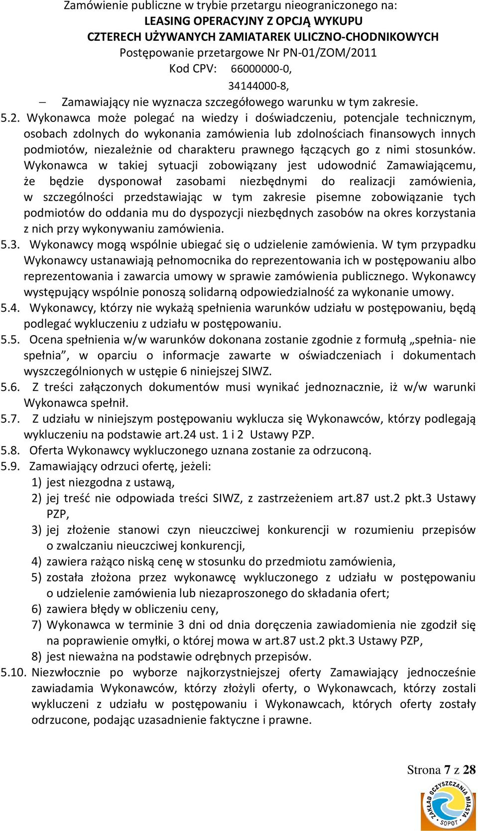 łączących go z nimi stosunków.