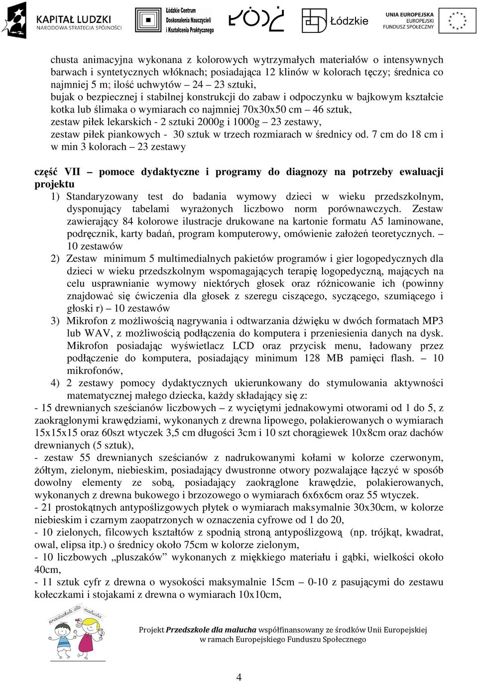 i 1000g 23 zestawy, zestaw piłek piankowych - 30 sztuk w trzech rozmiarach w średnicy od.