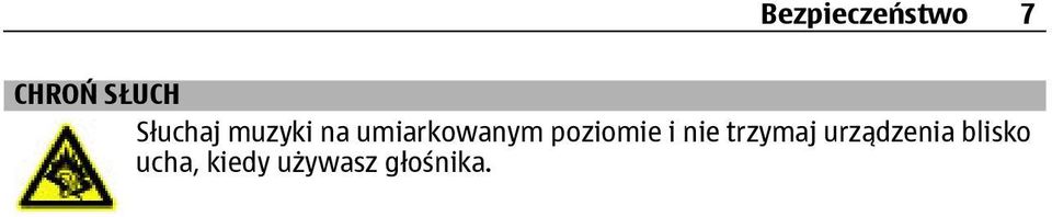 poziomie i nie trzymaj