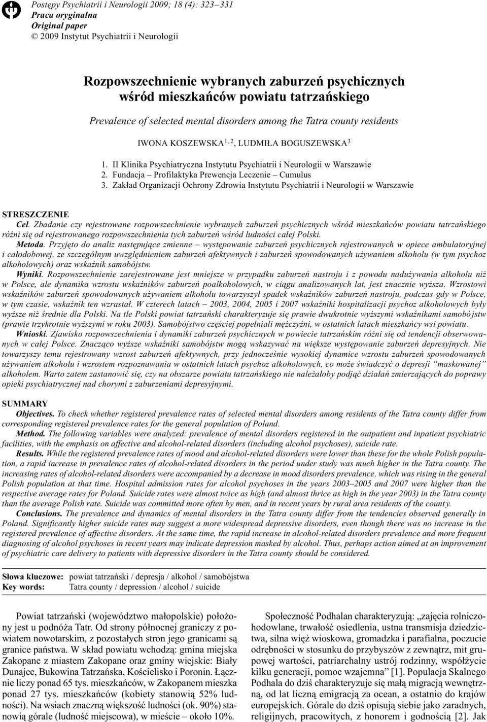 Fundacja Profilaktyka Prewencja Leczenie Cumulus 3. Zak³ad Organizacji Ochrony Zdrowia Instytutu Psychiatrii i Neurologii w Warszawie STRESZCZENIE Cel.