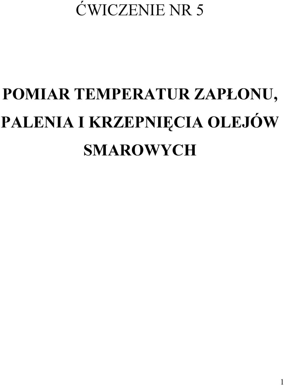 ZAPŁONU, PALENIA I