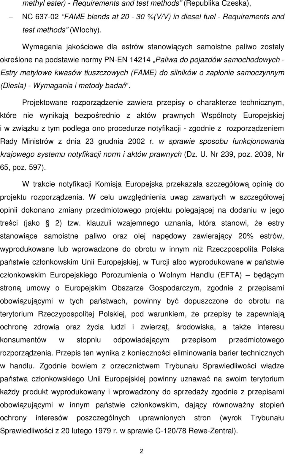 o zapłonie samoczynnym (Diesla) - Wymagania i metody badań.