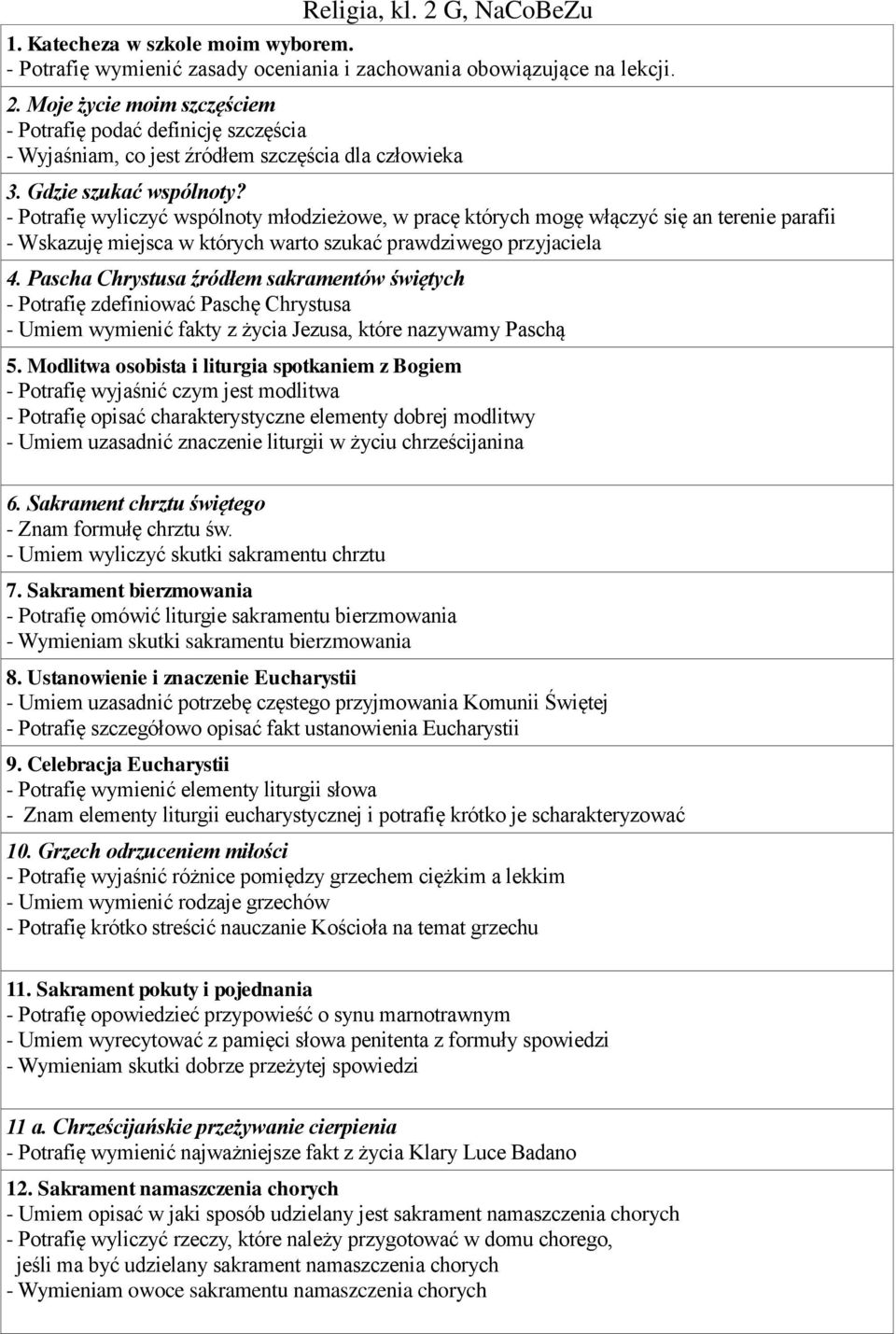 Pascha Chrystusa źródłem sakramentów świętych - Potrafię zdefiniować Paschę Chrystusa - Umiem wymienić fakty z życia Jezusa, które nazywamy Paschą 5.